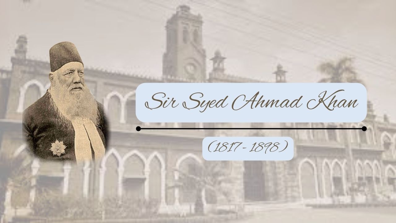 Sir Syed Ahmad Khan Lokhistory